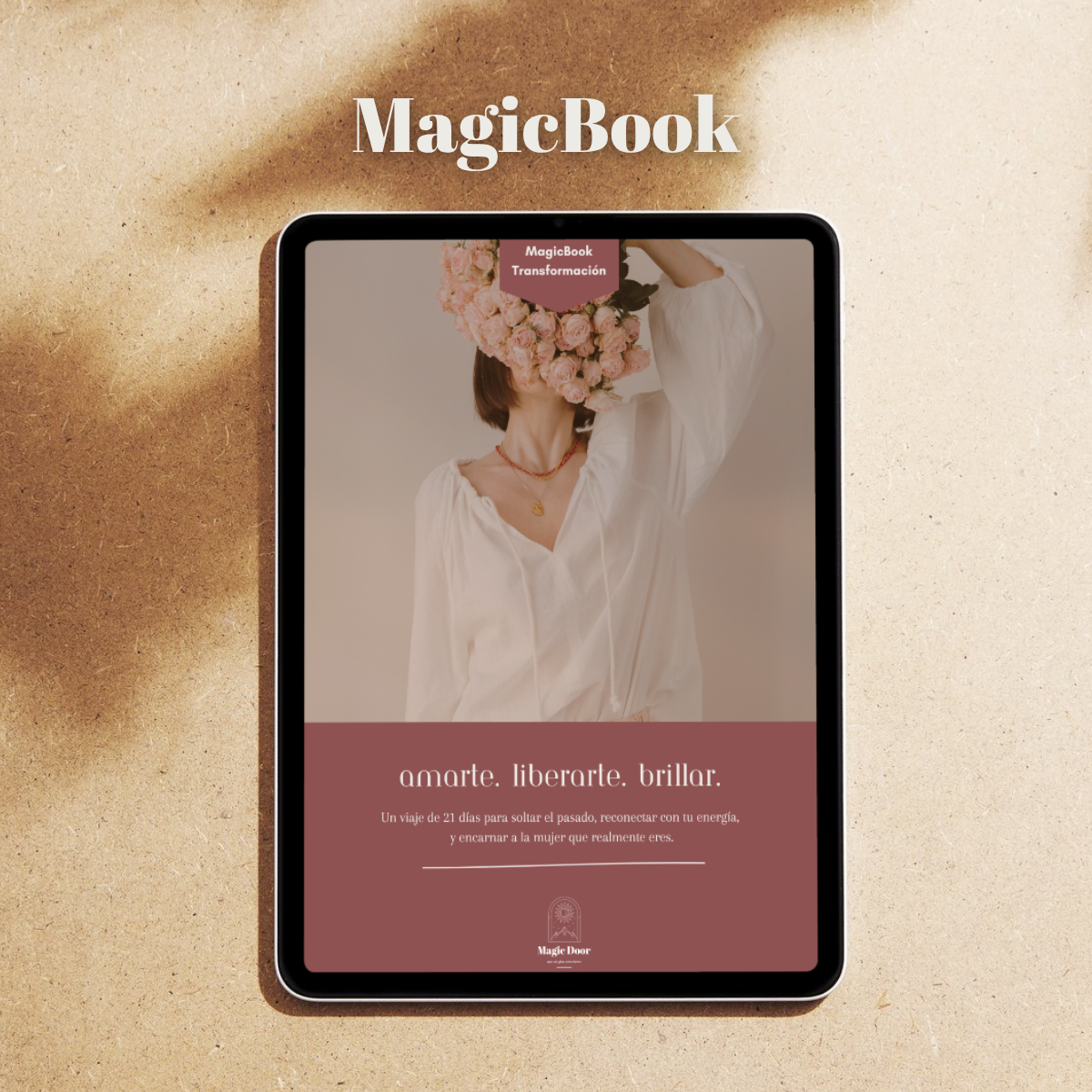 MagicBook Transformation | 21 días para elegirte y transformar la relación contigo misma